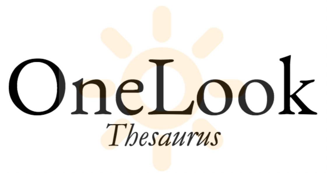 OneLook Thesaurus and Reverse Dictionary